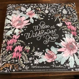 Where The Wildflowers Grow Coloring Book